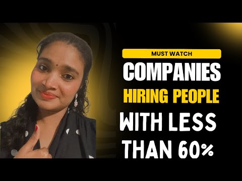 Companies Hiring Candidates without 60% | Companies and Sectors Hiring Men & Women without 60%