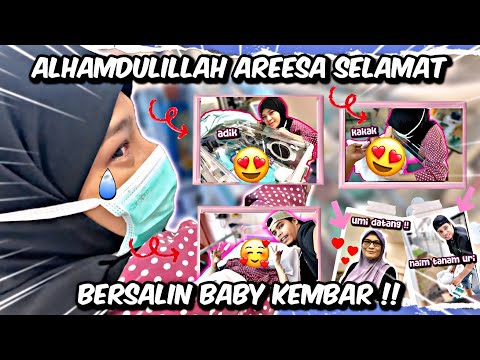 AREESA SELAMAT MELAHIRKAN TWIN. SYUKUR ALHAMDULILLAH