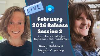 Real-time Chats - February 2026 Release - Session 2