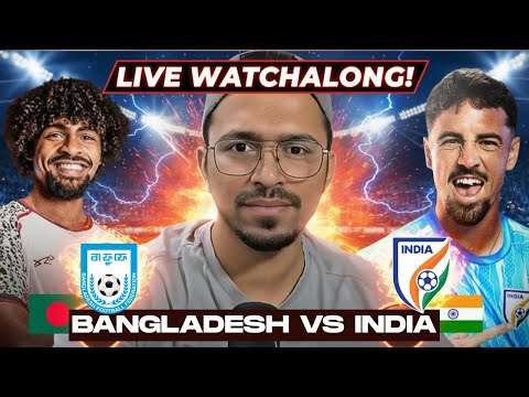 Bangladesh vs India LIVE | AFC Qualifiers Live Reaction