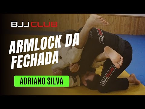 🆕 "Armlock" da Guarda Fechada - Adriano Silva - Jiu Jitsu -  👉 BJJCLUB