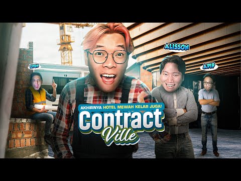 AKHIRNYA HOTEL MEWAH SELESAI JUGA! - ContractVille Indonesia Part 13