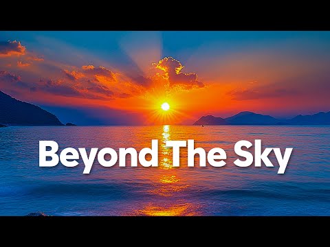 Beyond The Sky - Summer Music Deep