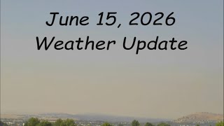 June 15, 2026 Weather Update