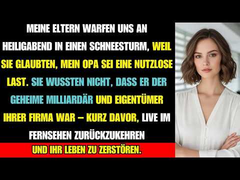 „Meine Eltern warfen uns raus – an Weihnachten zeigte mein Opa sein wahres Imperium“