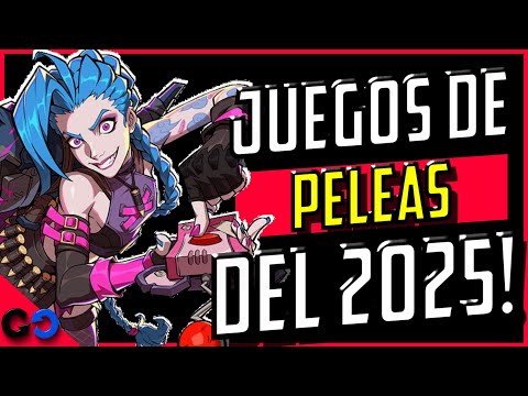 🕹️ Los Juegos de Peleas MÁS ESPERADOS del 2025 👊