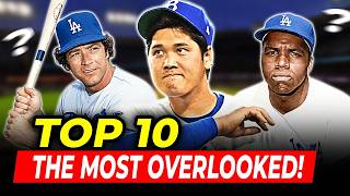 The 10 Most Overlooked Players in Dodgers History