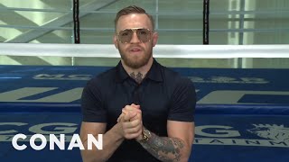 Conor McGregor's Strategy For Defeating Floyd Mayweather - CONAN on TBS