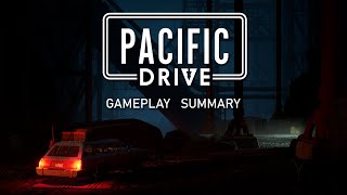 Pacific Drive \'Surviving the Zone\' gameplay summary video