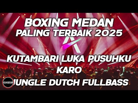 BOXING MEDAN !!DJ KUTAMBARI LUKA PUSUHKU X SUCI BOXING MEDAN FULLBASS BETON PALING TERBAIK 2025