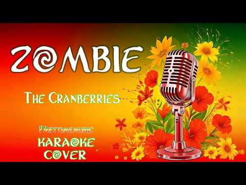 Zombie – The Cranberries (Karaoke Cover)