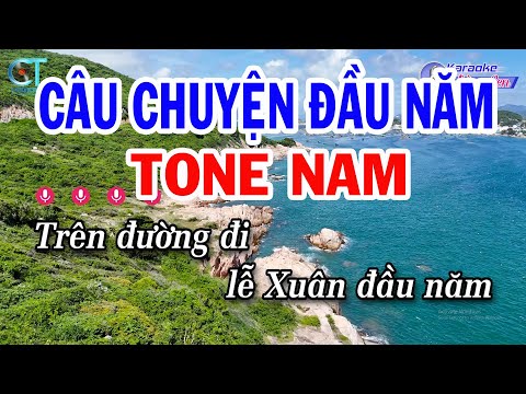 Karaoke Câu Chuyện Đầu Năm Tone Nam ( Am ) Beat Mới Nhạc Tết Mới 2025