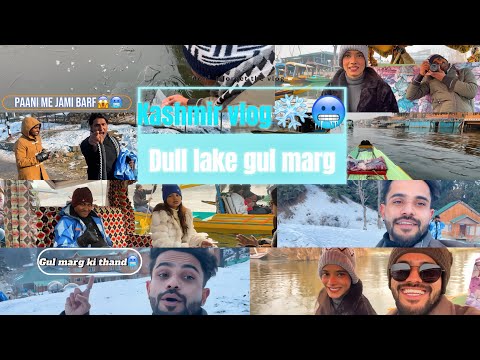 Part - 2 Kashmir Vlog🤍 Dall Lake🚤 Gul Marg❄️🥶