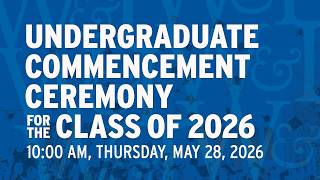 Washington and Lee University Undergraduate Commencement 2026
