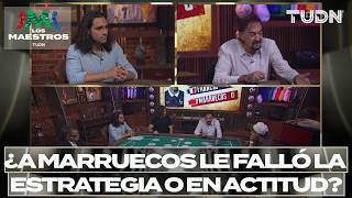 ¿Marruecos falló en los jugadores que puso ante Francia? | Los Maestros