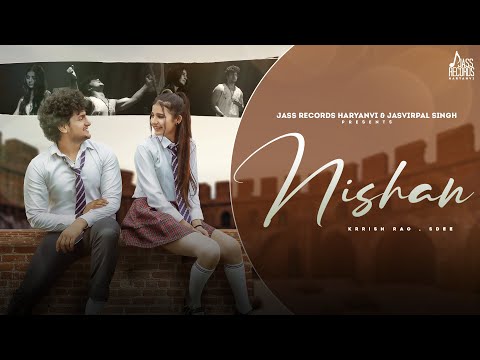 Nishan ( Official Video ) Khushi Baliyan | Krrish Rao | 8 Saal Ka Tha Pyar | New Haryanvi Song 2023