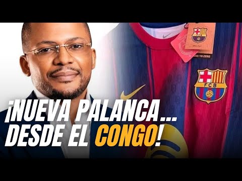 🔵🔴 ÚLTIMA HORA: El Barça activa una nueva 'palanca' desde el CONGO para poder fichar este verano 💰🇨🇩