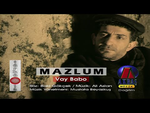 Mazlum | Vay Babo (4K Official Music Video)