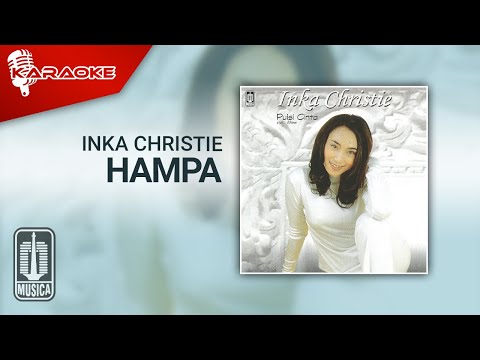 Inka Christie – Hampa (Official Karaoke Video)