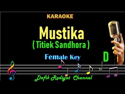 Mustika Titiek (Karaoke) Sandhora Nada Wanita/Cewek Female Key D Tembang Kenangan Lagu Nostalgia