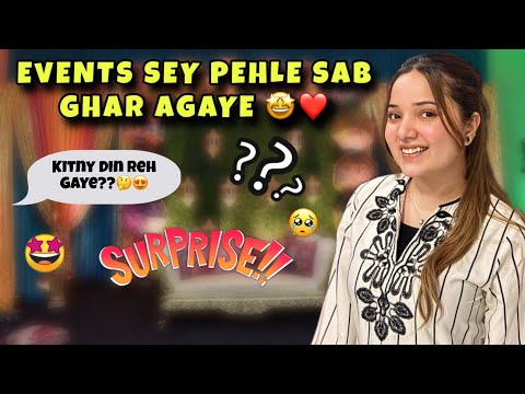 Before the events started everyone came home 🤩❤️ | How many days remained?🤔 | Rabeeca Khan |