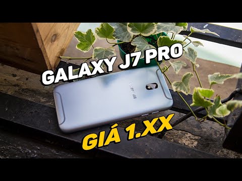 (VIETNAMESE) Tư vấn Galaxy J7 Pro giá siêu rẻ 1.XX triệu có đáng mua???