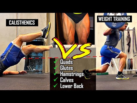 The Best Leg Exercises - Calisthenics vs Weight Training Workout Guide