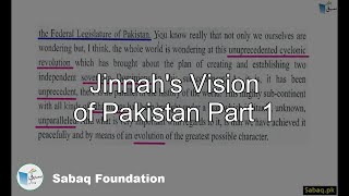 Jinnah's Vision of Pakistan Part 1