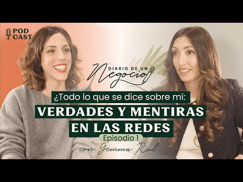 TODO LO QUE SE DICE SOBRE MÍ: Verdades y mentiras en las redes | Diario de un negocio 1x01