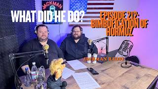 #212 | Bimbofication of Hormuz