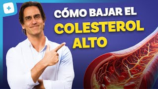 ¿COLESTEROL ALTO? ¡DESCUBRE QUÉ HACER AHORA!