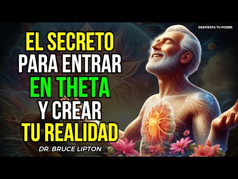 Solo hay 2 MOMENTOS AL DÍA para TRANSFORMAR TU VIDA: Descubre cómo Entrar en Theta - Bruce Lipton