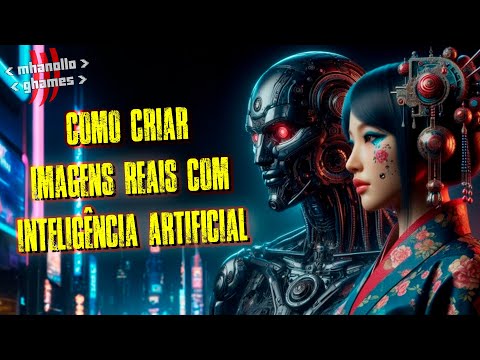 SUPER DICA: COMO CRIAR IMAGENS REAIS COM INTELIGENCIA ARTIFICIAL.