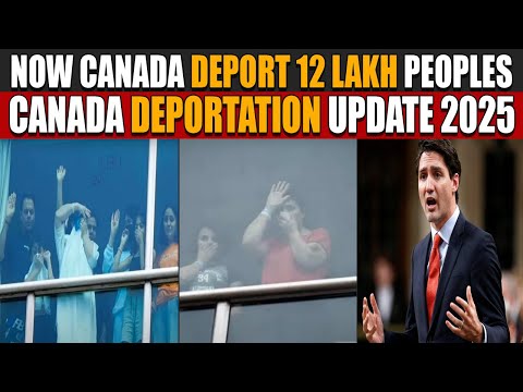 Canada’s Biggest Deportation Ever? 12 Lakh People at Risk! 😱