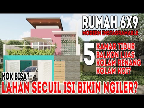 Desain rumah 6x9 dengan 5 kamar tidur dengan konsep instagramable