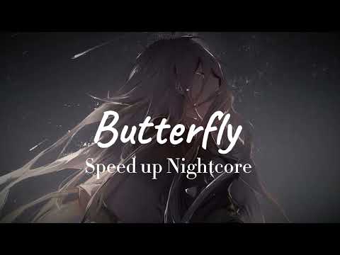 Butterfly P17U Speed Up Nightcore