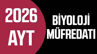 2026 AYT Biyoloji Müfredatı ve Konuları (Tüm Detaylarıyla)