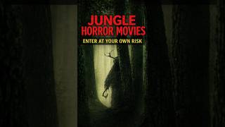 Top Jungle Horror Movies #junglehorror #horrormovies #scarymovies