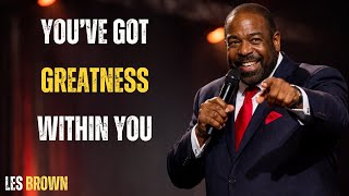 You’ve Got Greatness Within You/LES BROWN #motivation #lesbrownmotivation #motivationalspeech