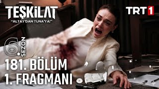 Teşkilat 181. Bölüm Fragmanı