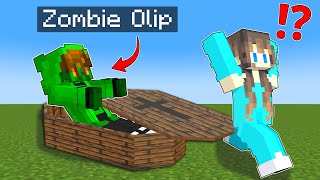 Olip become Zombie in Minecraft