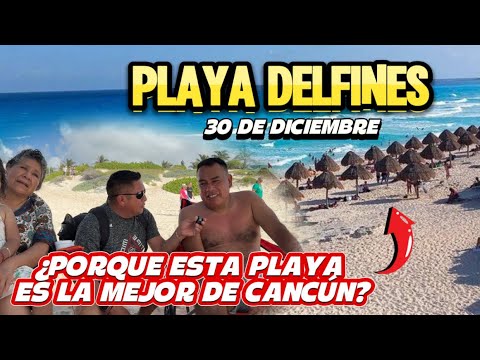 PLAYA DELFINES🐬| 🔴ACTUALIZACION DE LAS PLAYAS / 30 DE DICIEMBRE | ESTA ES LA MEJOR PLAYA DE CANCUN🏖️