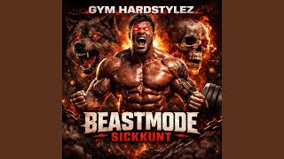 BEASTMODE SICKKUNT