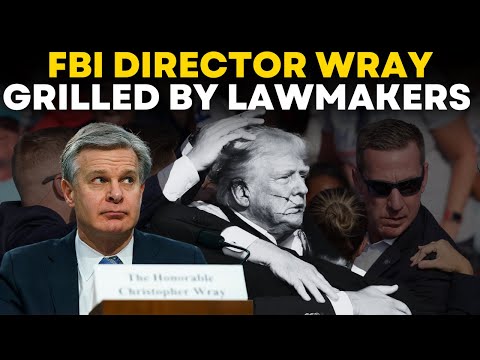 FBI Director Christopher Wray LIVE | House Committee Hearing On Trump Assassination Plot | US News