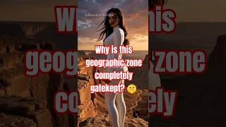 Why is this geographic zone completely gatekept? 🤫 #shorts #mystery #uncanny #earthsecrets