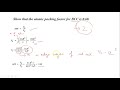 Atomic Structure and Packing Factors