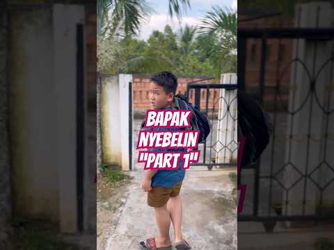 Bapak nyebelin “part 1” #siudinfamily #shortvideo #short #ayah