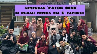 KESERUAN PATOK GENK (pasutri tiktok) DI RUMAH TRISHA FACHRUL