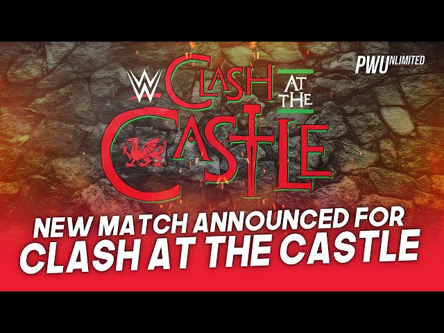 New Match Announced For WWE Clash At The Castle