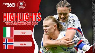 HIGHLIGHTS ITALY VS NA UY: BÃO BẮC ÂU ĐỔ BỘ, HAALAND KHUẤY ĐẢO HÀNG THỦ | VLWC 2026